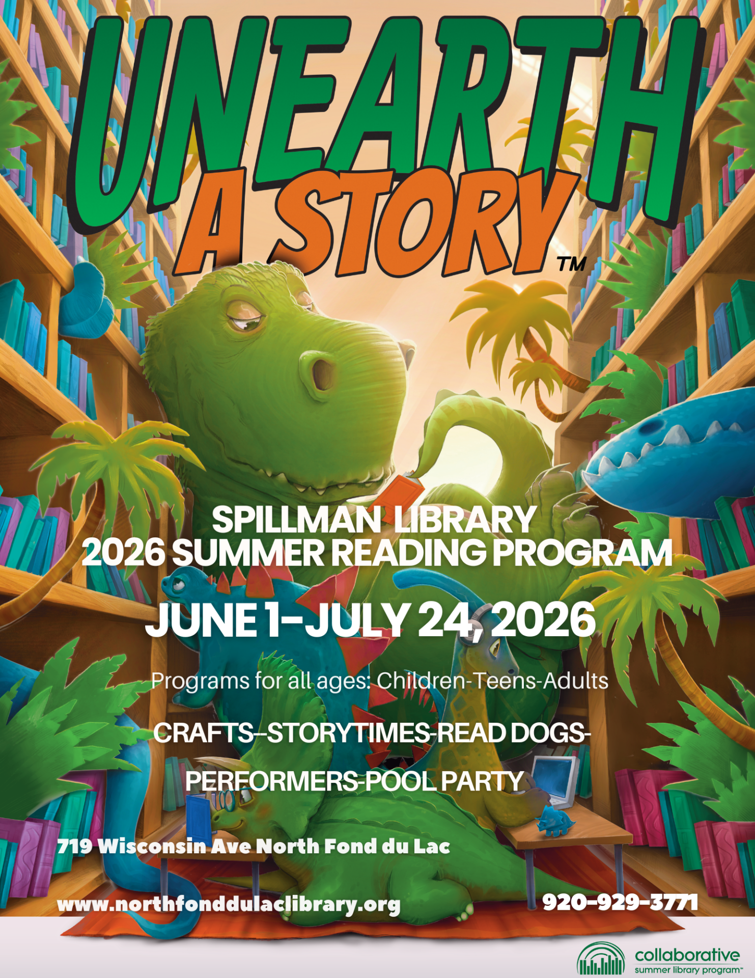 Dinosaurs celebrating summer reading program "Unearth a story"